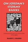 On Jordan's Stormy Banks : Evangelicalism in Mississippi, 1773-1876 - Book