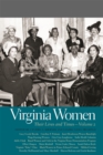 Virginia Women : Their Lives and Times - Book