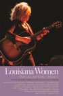 Louisiana Women : Their Lives and Times - Book
