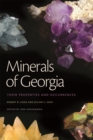 Minerals of Georgia : Their Properties and Occurrences - Book