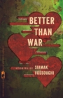 Better Than War - Book