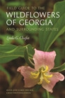 Field Guide to the Wildflowers of Georgia and Surrounding States - Book