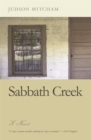 Sabbath Creek : A Novel - Book