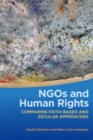 NGOs and Human Rights : Comparing Faith-Based and Secular Approaches - Book