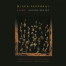 Black Pastoral : Poems - eBook