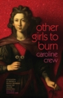 Other Girls to Burn - eBook