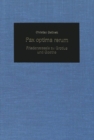 Pax Optima Rerum : Friedensessais Zu Grotius und Goethe - Book