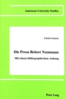 Die Prosa Robert Neumanns : Mit Einem Bibliographischen Anhang - Book