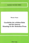 Geschichte der Erlebten Rede und des Inneren Monologs in der Deutschen Prosa - Book