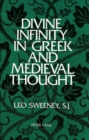 Divine Infinity in Greek and Medieval Thought - Book