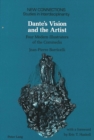 Dante's Vision and the Artist : Four Modern Illustrators of the Commedia - Book
