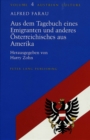 Aus dem Tagebuch Eines Emigranten und Anderes Oesterreichisches aus Amerika : Herausgegeben von Harry Zohn - Book