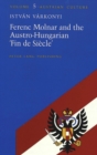 Ferenc Molnar and the Austro-Hungarian 'Fin De Siecle' - Book