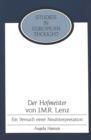 Der Hofmeister von J. M. R. Lenz : Ein Versuch Einer Neuinterpretation - Book