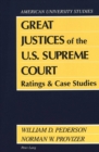 Great Justices of the U.S. Supreme Court : Ratings and Case Studies - Book