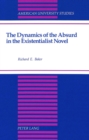 The Dynamics of the Absurd in the Existentialist Novel - Book