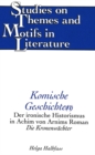 Komische Geschichte(N) : Der Ironische Historismus in Achim Von Arnims Roman Die Kronenwaechter - Book