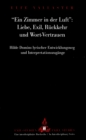 Ein Zimmer in der Luft: Liebe, Exil, Rueckkehr und Wort-Vertrauen : Hilde Domins Lyrischer Entwicklungsweg und Interpretationszugaenge - Book