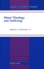 Moral Theology and Suffering - Book