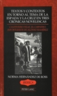 Textos y Contextos een Torno al Tema de la Espada y la Cruz En Tres Cronicas Novelescas : Cautiverio Feliz, el Carnero, Infortunios de Alonso Ramirez - Book