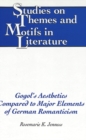 Gogol's Aesthetics Compared to Major Elements of German Romanticism - Book