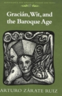 Gracian, Wit, and the Baroque Age - Book