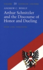Arthur Schnitzler and the Discourse of Honor and Dueling - Book