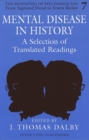 Mental Disease in History : A Selection of Translated Readings - Book