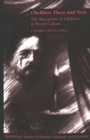Chekhov Then and Now : The Reception of Chekhov in World Culture - Book