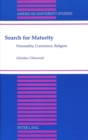 Search for Maturity : Personality, Conscience, Religion - Book