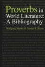 Proverbs in World Literature : A Bibliography - Book