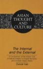 The Internal and the External : A Comparison of the Artistic Use of Natural Imagery in English Romantic and Chinese Classic Poetry - Book