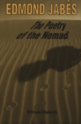 Edmond Jabes the Poetry of the Nomad - Book