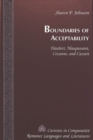 Boundaries of Acceptability : Flaubert, Maupassant, Cezanne, and Cassatt - Book