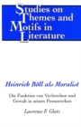 Heinrich Boell als Moralist : Die Funktion von Verbrechen und Gewalt in Seinen Prosawerken - Book