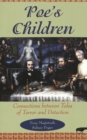 Poe's Children : Connections Between Tales of Terror and Detection - Book