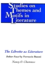 The Libretto as Literature : Doktor Faust by Ferruccio Busoni - Book