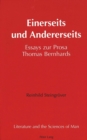 Einerseits und Andererseits : Essays zur Prosa Thomas Bernhards - Book