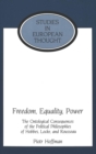 Freedom, Equality, Power : The Ontological Consequences of the Political Philosophies of Hobbes, Locke, and Rousseau - Book