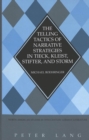 The Telling Tactics of Narrative Strategies in Tieck, Kleist, Stifter and Storm - Book