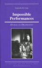 Impossible Performances : Duras as Dramatist - Book
