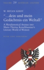 ..Dein Und Mein Gedaechtnis Ein Weltall : A Metahistorical Avenue into Marie-Therese Kerschbaumer's Literary World of Women - Book
