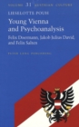 Young Vienna and Psychoanalysis : Felix Doermann, Jakob Julius David, and Felix Salten - Book
