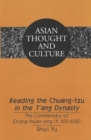 Reading the Chuang-tzu in the T'ang Dynasty : The Commentary of Ch'eng Hsuean-ying (fl. 631-652) - Book