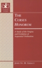 The Cursus Honorum : A Study of the Origins and Evolution of Sequential Ordination - Book