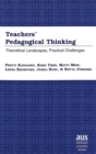 Teachers' Pedagogical Thinking : Theoretical Landscapes, Practical Challenges - Book