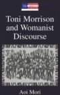 Toni Morrison and Womanist Discourse - Book