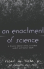 An Enactment of Science : A Dynamic Balance Among Curriculum, Context, and Teacher Beliefs - Book