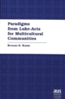 Paradigms from Luke-Acts for Multicultural Communities - Book