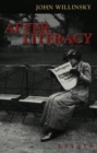 After Literacy : Essays - Book